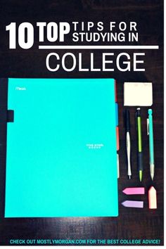 the top tips for studying in college