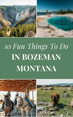 the top ten things to do in bozeman, montana