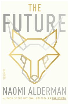 the book cover for the future by naomi alderman, featuring an image of a fox's head