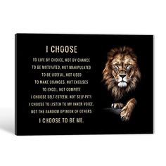 a lion on a black background with the words i choose to live by choice, not by chance