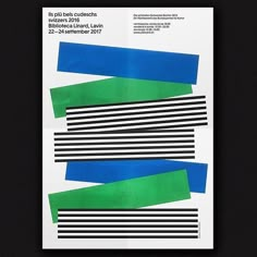 a poster with blue, green and black strips on it