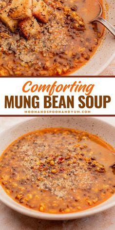 Try this Comforting Mung Bean Soup, the best comfort food recipe! This hearty soup is easy to make, nutritious, and a one pot dish that's gluten free, vegan, and vegetarian. Enjoy it today! Manchu Soup, Mung Bean Soup, Hearty Soup, One Pot Dishes