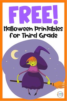 a halloween printable for third grade with a witch holding a broom and the words free