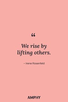 We rise by lifting others Positive Work Quotes Teamwork Motivation, Good Team Quotes, Team Quotes Teamwork, Collaboration Quotes, Work Environment Quotes, Leadership Quotes Work, Environment Quotes