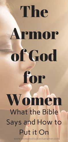 the armor of god for women what the bible says and how to put it on