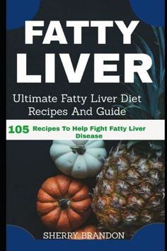 Discover the ultimate collection of fatty liver diet recipes and tips to support liver health. These liver-friendly meals are rich in antioxidants, healthy fats, and fiber, helping to reduce liver fat, inflammation, and promote overall liver function.