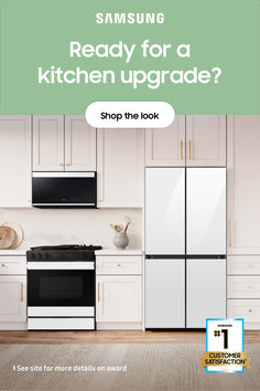 a kitchen with the words samsung ready for a kitchen upgrade? shop the look on it