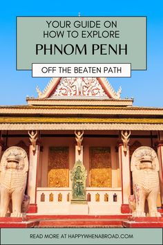 Phnom Penh Travel Guide Art Spaces, Man Made Island, Escape The Ordinary, Cycling Touring, Off The Beaten Path, Phnom Penh, City Trip