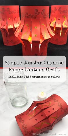 paper lantern craft with the text simple jam jar chinese paper lantern craft including free printable template