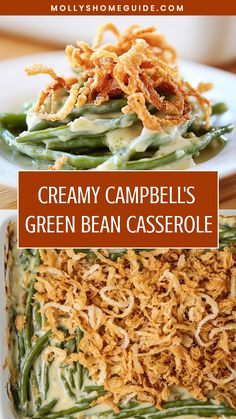 creamy campbell's green bean casserole is an easy and delicious side dish