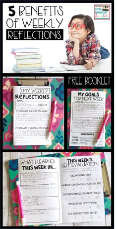 the five benefits of weekly reflections for students to use in their homeschool classroom