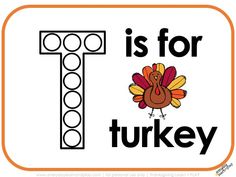 the letter t is for turkey with an image of a turkey in front of it