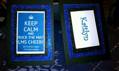 two blue and black framed pictures with words on them that read keep calm and rock the mat llms cheer