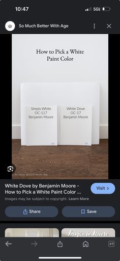 an iphone screen with the text how to pick a white paint color