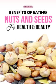 Nuts And Seeds Nuts And Seeds Recipes, Foods For Skin Health, Cashews Benefits, Seeds Recipes, Chia Seed Recipes, Healthy Nuts, Healthy Seeds, Nuts And Seeds, Healthy Diet Recipes