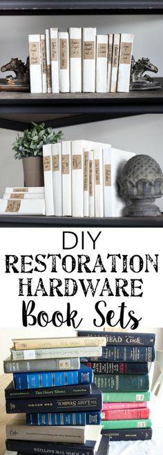 books are stacked on top of each other with the words diy restoration hardware book sets