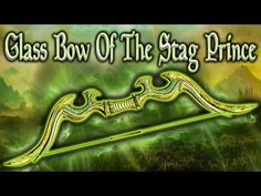 the glass bow of the stag prince