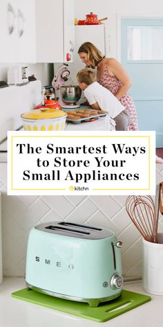 the smartest ways to store your small appliances