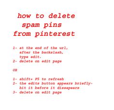 the instructions for how to delete spam pins from pinterest in red