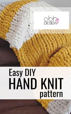 an easy knitted blanket is shown with the text easy diy hand knit pattern