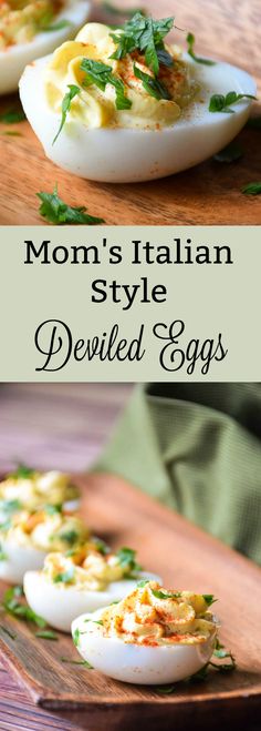 deviled eggs on a wooden cutting board with the words mom's italian style deviled eggs