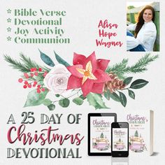 an ad for the 25th day of christmas devotional bible verse, with two phones and tablet