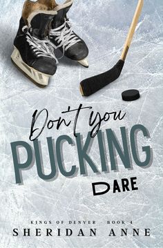 a book cover for don't you pucking dare