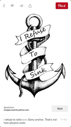 an anchor and ribbon with the words refuse to sunk on it, in black ink