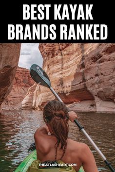 A woman with brown hair and bare shoulders seen from behind and she kayaks along calm waters flanked by red cliffs, with the text overlay, "Best Kayak Brands Ranked." Kayaks For Fishing, Fishing Kayaks, Kayak Hacks, Sea Kayak, Fishing Kayak, Kayak Modifications, Extreme Kayaking, Kayak Crate