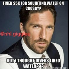 a man wearing a vest and tie with the caption saying, find $ 5k for squirting water on crossy? but i thought divers liked water?