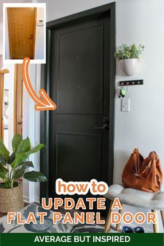 a black door with the words how to update a flat panel door