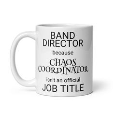 a white coffee mug with the words band director in black and white letters on it