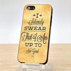 an iphone case with the quote i solemnly swear that i am up to no good