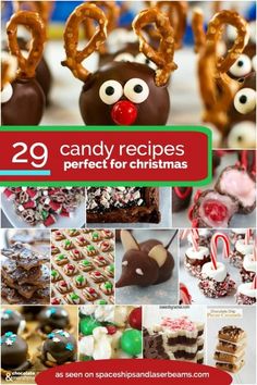 the cover of 29 candy recipes perfect for christmas, with pictures of reindeers and pretzels