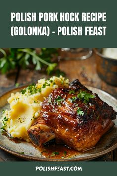 polish pork recipe goloka - polish feast with mashed potatoes and gravy