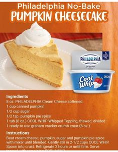 an advertisement for philadelphia no bake pumpkin cheesecake