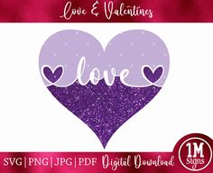 purple glitter heart with the word love and hearts cut file for silhouette or cricut