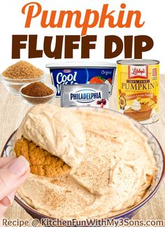 pumpkin fluff dip recipe in a bowl with ingredients around it and text overlay that reads, pumpkin fluff dip