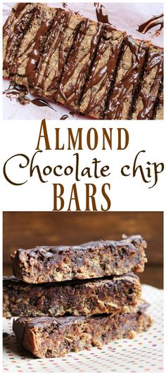 almond chocolate chip bars stacked on top of each other with the words almond chocolate chip bars above them