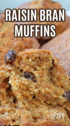 raisin bran muffins on a white plate with text overlay reading raisin bran muffins