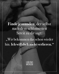 a man and woman holding hands with the words, find jemanden der selbst nach dem schlimsten