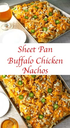 sheet pan buffalo chicken nachos on a table with beer and sauce in the background