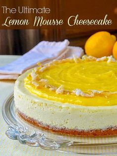 the ultimate lemon mousse cheesecake is ready to be eaten