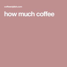 Wondering how much coffee per cup to use for a great cup of joeDiscover the perfect coffee to water ratio in gramstablespoons and scoops