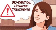 Bioidentical Hormones