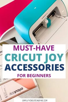 the words must have cricutjoy accessories for beginners