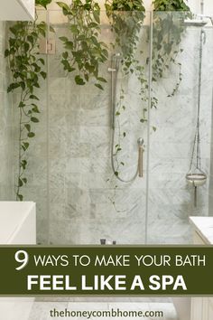 a bathroom with plants growing on the shower wall and toilet in the corner, text reads 9 ways to make your bath feel like a spa