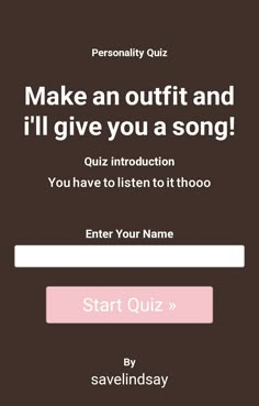 an email form with the words make an outfit and i'll give you a song