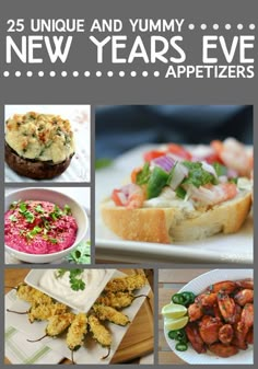 the cover of 25 unique and yummy new years eve appetizers, with images of food