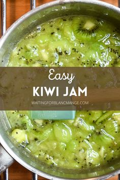 a pot filled with broccoli and kiwi jam on top of a stove